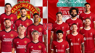 2024 Manchester United 🆚 2024 Liverpool 🔥11🆚11🔥 (Hojlund Garnacho Salah Nunez Maguire Van Dijk) 💪⚽🔥