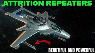 Attrition Repeaters in Star Citizen 3.23 - Powerful and Beautiful