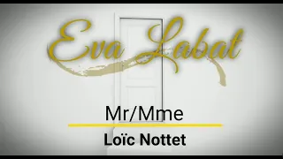 Eva Labat Mr/Mme de Loïc Nottet