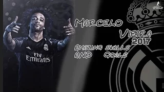 Marcelo Vieira 2017 ● Amazing Skills & Goals 2017 | HD 1080p