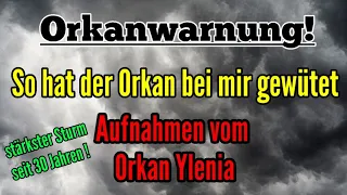 UNWETTER Nach dem Orkan ist vor dem Orkan - Auf Ylenia folgt Zeynep So hat der Sturm bei mir gewütet