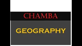 CHAMBA GEOGRAPHY IMPORTANT QUESTIONS ||H.P CHAMBA GEOGRAPHY