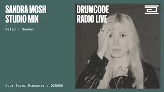 Sandra Mosh studio mix recorded in Malmö [Drumcode Radio Live / DCR580]