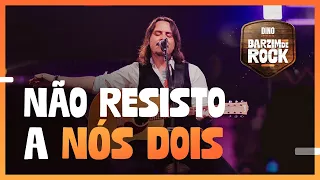 DINO - Não Resisto a Nós Dois | DVD Barzim de Rock