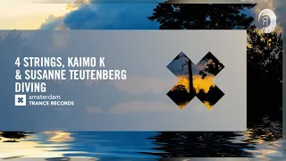 4 Strings & Kaimo K & Susanne Teutenberg - Diving (Amsterdam Trance) Extended