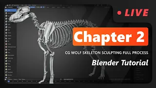 Blender Tutorial: Wolf Skeleton Sculpting Full Process - Chapter 2