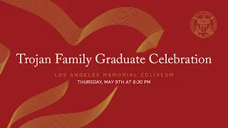 Trojan Family Graduate Celebration 2024