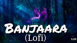 Banjaara Lofi Song ! ( Slowed+Reverb) Ek Villain  Siddharth Malhotra Shradda Kapoor #lofi #songs