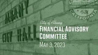 Financial Advisory Committee - May 3, 2023