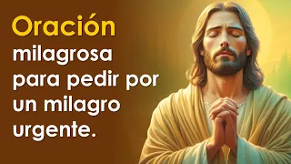 Oración milagrosa para pedir por un milagro urgente | FUNCIONA MUY RÁPIDO 🙏