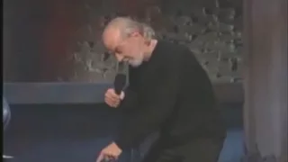 George Carlin - God loves you!