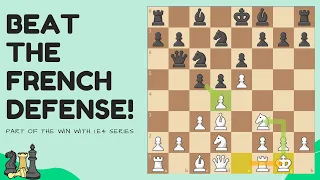 WIN against the French Defense with this strong GAMBIT!