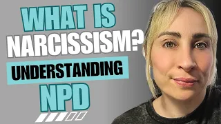 What Is Narcissism? | Narcissistic Personality Disorder
