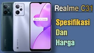 REALME C31 | Realme C31 Spesifikasi dan harga