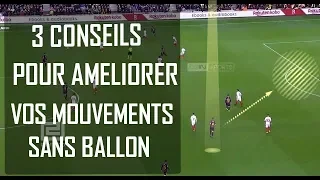 3 CONSEILS POUR AMÉLIORER VOS MOUVEMENTS SANS BALLON