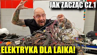 ELEKTRYKA DLA LAIKA, jak zacząć? Łączenia przewodów. Cz.1