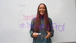 The Maths Prof: Translations (Transformations)