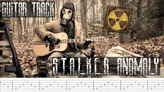 S.T.A.L.K.E.R. Anomaly - guitar 53 + TABS