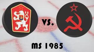 Mistrovství světa v hokeji 1985 - Finále - Československo - Sovětský svaz