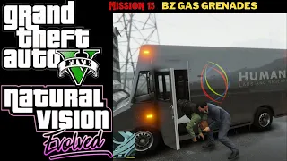 Grand Theft Auto 5 Natural Vision Evolved Part 15 BZ Gas Grenades