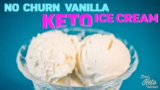 Creamy No Churn Keto Vanilla Ice Cream | Keto Ice Cream w/out a Ice Cream Maker!