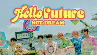 Hello Future - NCT DREAM | 1시간(1hour) 듣기 | 선공개 된 부분