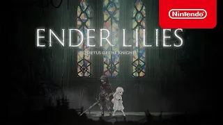 ENDER LILIES: Quietus of the Knights - Announcement Trailer - Nintendo Switch