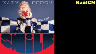 Katy Perry - Resilient (Official Audio) [ALBUM SMILE]