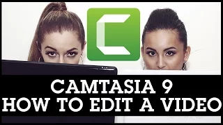 Camtasia 9: How To Edit a Video (Full In Depth Tutorial)