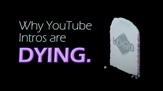 The Slow Death of YouTube Intros.