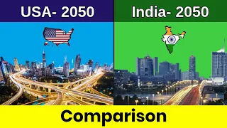 United States 2050 vs India 2050 | India 2050 vs United States 2050 | 2050 | Comparison | Data Duck