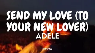 Adele - Send My Love (To Your New Lover) (Tradução/Legendado) PT-BR