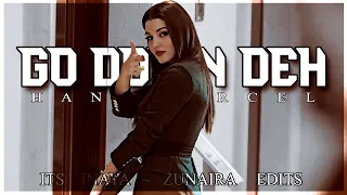 Hande Ercel X Go down Deh | On Request | Its Warda Edits