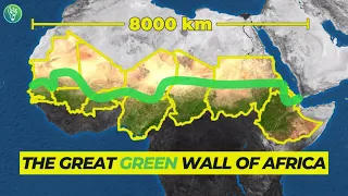 Why Africa Needs A (Green) Wall