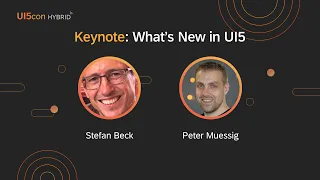 UI5con HYBRID 2022 Keynote: What's New in UI5