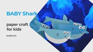 😍 DIY paper craft - baby shark - kids diy #diy #papercraft #babyshark