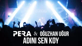 PERA feat. Oğuzhan Uğur - Adını Sen Koy (Müslüm Gürses Cover @Jolly Joker Ankara)