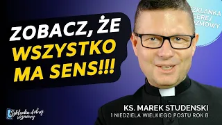 1 Niedziela Wielkiego Postu ks Marek Studenski rok B