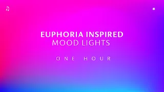 Euphoria Inspired Mood Lights ✼ with Chillhop Beats ~ ONE HOUR Screensaver