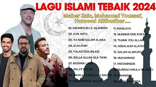 Humood, Maher Zain, Mohamed Youssef | Daftar Lagu Islami Terbaik 2024 Vol 1