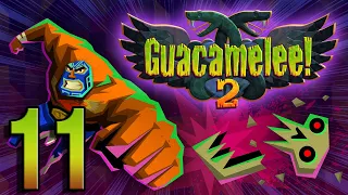 Let's Play: Guacamelee 2! Part 11: Cactuardo and Zope!