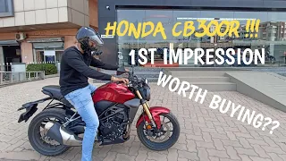 HONDA CB300R 1st impression- Most Underrated RAW Beast🔥🔥🔥🔥 #hondacb300r
