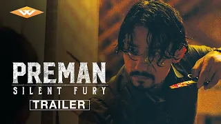 PREMAN: SILENT FURY Official U.S. Trailer | Directed by Randolph Zaini | Starring Khiva Iskak