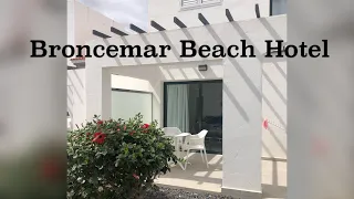 Broncemar Beach Hotel room tour 2022