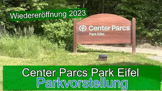 Center Parcs Park Eifel - park presentation after the reopening in 2023