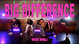 Nicki Minaj - Big Difference | Donovan Gibbs Choreography | DNA Creatives Dance Class Video