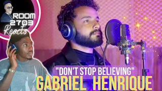 Gabriel Henrique "Don't Stop Believing" Reaction - HE IS A VOCAL MAGICIAN! ✨