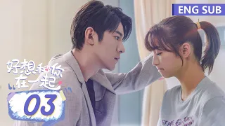 ENG SUB [Be with You] EP03 | Starring: Ji Xiao Bing, Zhang Ya Qin | Tencent Video