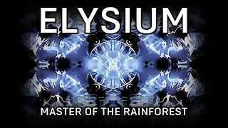 OLD SCHOOL GOA TRANCE : Elysium - Master Of The Rainforest