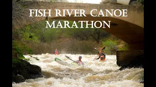 2022 Fish River Canoe Marathon - Day 01 Highlights